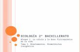 Biología 2º bachillerato Tema 3. Bioelementos. Biomoléculas inorgánicas