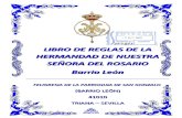 LIBRO DE REGLAS DE LA HERMANDAD DE NUESTRA SEÑORA DEL ROSARIO - 2013