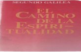 Galilea Segundo - El Camino de La Espiritualidad