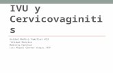 IVU y Cervicovaginitis