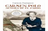 Carmen Polo, Senora de El Pardo - Carmen Enriquez