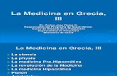 La Medicina en Grecia, III