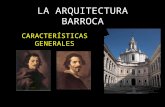 La Arquitectura Barroca Caracteristicas Generales 1207161894474614 8