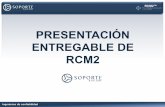 RCM Presentacion Entregable RCM2 Junio 2 2012