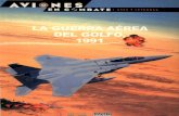 (Aviones en Combate: Ases y Leyendas No.51) La Guerra Aérea del Golfo, 1991