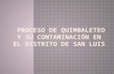 Proceso de Quimbaleteo y Su Contaminacion