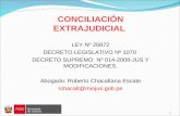 Ley de Conciliacion y Modificaciones Por d.l 1070 (28!05!2010) Cusco