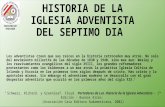 Historia de La Iglesia Adventista Del Septimo Dia