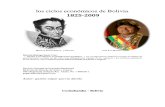 Los Ciclos Economicos de Bolivia 1825 - 2009