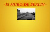 INOCENTE FERNÁNDEZ LEÓN-TRABAJO MURO DE BERLÍN