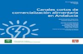 CANALES CORTOS DE COMERCIALIZACIÓN ALIMENTARIA EN ANDALUCÍA
