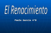 El Renacimiento por Paulo Garcia