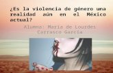 Violencia de género en el México actual