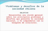 Desafíos sociedad chilena.
