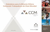 Estándares para la Minería Chilena: Formando Trabajadores de Clase Mundial