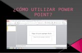 Cómo utilizar power point