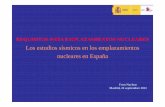 Requisitos para emplazamientos nucleares: los estudios sísmicos en los emplazamientos nucleares en España, por Emilio Carreño