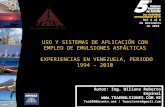 uso y sistemas de aplicación de emulsiones en venezuela.  1994 2010