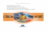 Estadísticas sobre disponibilidad y uso de tecnologia de información y comunicaciones en hogares 2012