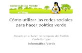 Manual Sobre El Uso De Redes Sociales Para Los Verdes