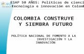 Colombia Construye y Siembra Futuro -Colciencias- Juan Fernando Munera