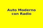 Auto Moderno Con Radio   M