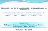 Investigacion Universitaria en Vzla y Formas de Organizacion II EXPOSICION