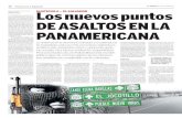 Los nuevos puntos de asaltos en La Panamericana