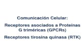 Te 3 - Comunicación Celular. Receptores Acoplados a Proteína G y Tirosin Quinasa