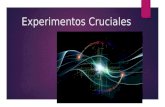 1.7 EXPERIMENTOS CRUCIALES.pptx