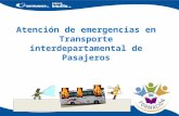 Atención de Emergencias en Transporte Interdepartamental de Pasajeros (Fuego)