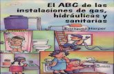 El ABC de Las Instalaciones de Gas Hidraulicas y Sanitarias Gilberto Enriquez Harper