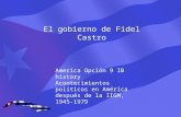 El Gobierno de Fidel Castro