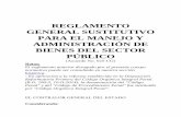 Reglamento General Sustitutivo Para El Manejo y Administración de Bienes S.P.
