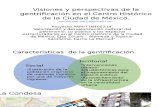 Visiones y perspectivas de la Gentrificación en el CHCDMX