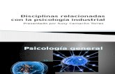 Disciplinas Relacionadas Con La Psicología Industrial