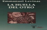 LEVINAS EMMANUEL - La huella del otro. México, Taurus, 2001
