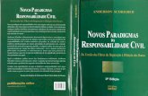 Anderson Schreiber - Novos Paradigmas Da Responsabilidade Civil 2 Ed (2009)