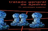 Tratado General de Ajedrez. Tomo IV - Roberto Grau