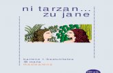 1- Ni Tarzan--- Zu Jane - Ikaslearena