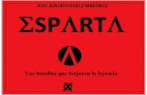 Esparta. Las Batallas Que Forjaron La Leyenda - Jose Alberto Perez