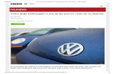 Cómo Llegó VolkswCómo llegó Volkswagen a una de las peores crisis de su historiaagen a Una de Las Peores Crisis de Su Historia - BBC Mundo