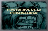 TRASTORNOS DE LA PERSONALIDAD.pptx