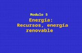 Clase 5, Energía, recursos, energía renovable.ppt