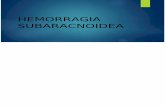 Hemorragia Subaracnoidea Cc