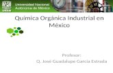 Química Orgánica Industrial en México Clase 1