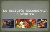 La Religión Escandinava o Nórdica