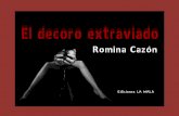 Romina Cazón - El Decoro Extraviado # 5