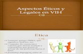 Aspectos Éticos y Legales en VIH