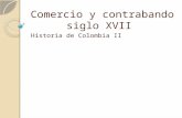 Comercio y Contrabando Siglo XVII - Exposicion